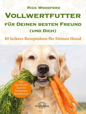 cover image of Vollwertfutter für Deinen besten Freund (und Dich)